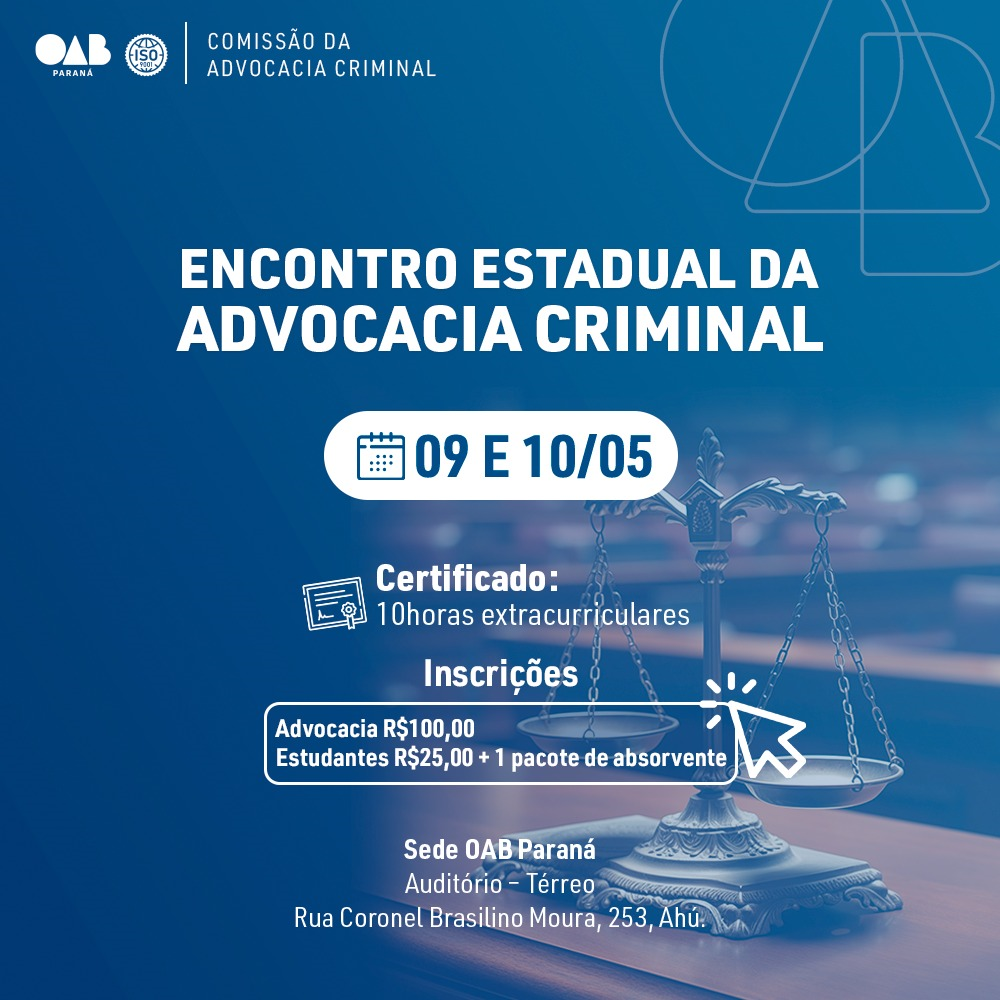 https://www2.oabpr.org.br/publico/eventos/2024/comissao_da_advocacia_criminal/encontro_estadual.png